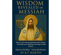 Wisdom Revealed in Messiah