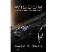 Wisdom: Starship Emissary: 2 (The Pan Nationals)