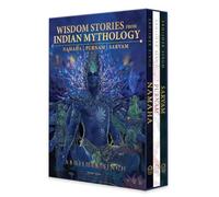 Wisdom Stories from Indian Mythology: Namaha, Sarvam, Purnam
