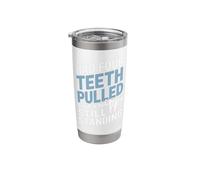 Wisdom Teeth Removal Humour Tooth Fairy Dental Care Stainless Steel Insulated Tumbler