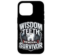 Wisdom Teeth Removal Survivor Dental Humor Case for iPhone 16 Pro