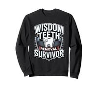 Wisdom Teeth Removal Survivor Dental Humor Sweatshirt