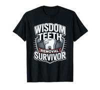 Wisdom Teeth Removal Survivor Dental Humor T-Shirt