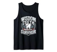 Wisdom Teeth Removal Survivor Dental Humor Tank Top