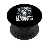 Wisdom Tooth Extraction Survivor Funny Dentist PopSockets Adhesive PopGrip