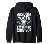 Wisdom Tooth Extraction Survivor Funny Dentist Zip Hoodie