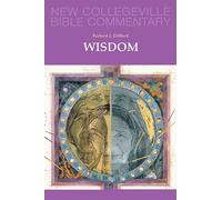 Wisdom: Volume 20 (NEW COLLEGEVILLE BIBLE COMMENTARY: OLD TESTAMENT, 20)