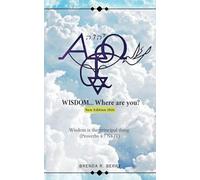 WISDOM... Where are you?: New Edition 2026