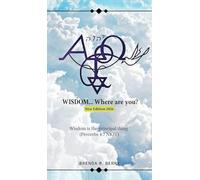WISDOM... Where Are You?: New Edition 2026