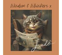 Wisdom & Whiskers x (Ludo & Lulu Adventures)