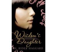 Wisdom's Daughter: Volume 4 (She)