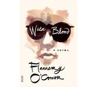 (Wise Blood) By O'Connor, Flannery (Author) Paperback on 06-Mar-2007