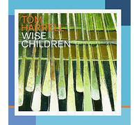 Wise Children by Tom Harrell (2003-09-09)