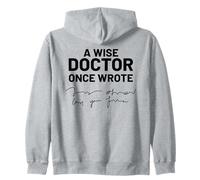 Wise Doctor Once Wrote Illegible Handwriting Zip Hoodie
