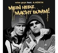 WISE GUYS FEAT. A.HÜRTH - MEIN HERZ MACHT BUMM CD NEW