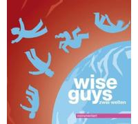 Wise Guys - Zwei Welten Instrumentier