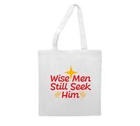 Wise men still seek him [BCX] tote style shopping bag - white