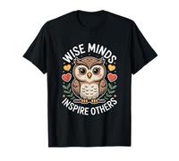 Wise Minds Inspire Others Owl Wisdom Teacher Mentor T-Shirt