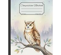 Wise Owl Watercolor Composition Notebook: Serene Nighttime Forest Journal with Elegant Owl Illustration - Perfect for Writing, School, or Personal Notes, College Ruled, 7.5 × 9.25 inches, 120 Pages