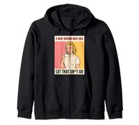 Wise Woman Said Let That Sht Go Retro Pop Art Zip Hoodie