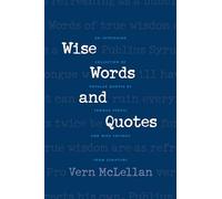 Wise Words and Quotes