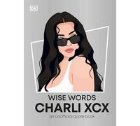 Wise Words Charli XCX