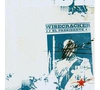 Wisecraecker - El Presidente