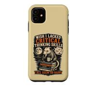 Wish I Lacked Critical Thinking Opossum Design Case for iPhone 11