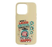 Wish I Lacked Critical Thinking Skills Brain Case for iPhone 15 Pro Max