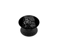 Wish I Lacked Critical Thinking Skills Y'all Seem So Happy PopSockets Adhesive PopGrip