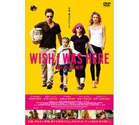 WISH I WAS HERE 僕らのいる場所 [DVD]