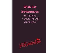 Wish list between us: 30 things I want to do with you (Orient Totem-6X9-Cream)