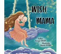 Wish Mama