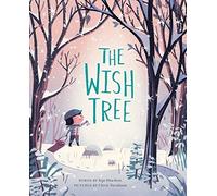 Wish Tree by Kyo Maclear (2016, Hardcover)