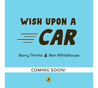 Wish Upon a Car