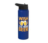 Wish You were Beer Beer Lovers Fun Stainless Steel Insulated Water Bottle