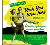 Wish You Were Here - Original Cast Recording