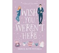 Wish You Weren't Here (Carousel Cove)