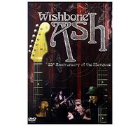 Wishbone Ash: 25th Anniversary Of The Marquee [DVD] [2006]