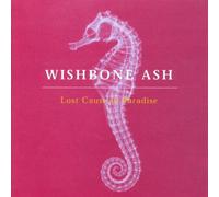 Wishbone Ash - Lost Cause in Paradise