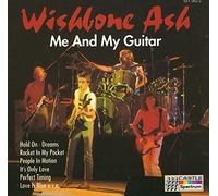 Wishbone Ash - Me and my guitar