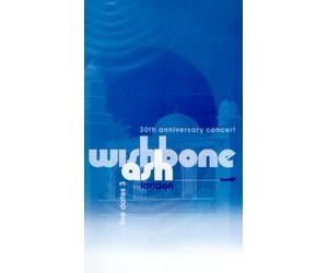 Wishbone Ash - Wishbone Ash: 30th Anniversary Concert [VHS]