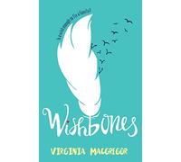 Wishbones: A YA Novel About the Hidden Truths That Can Break or Save a Family