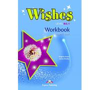 WISHES B2.1 WORKBOOK S'S BOOK INTERNATIONAL