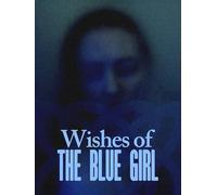 Wishes of the Blue Girl
