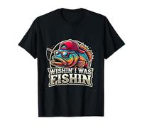 Wishin' I Was Fishin' Funny Fishing Fisherman Father's Day T-Shirt