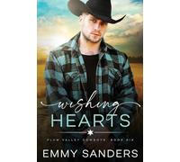Wishing Hearts (Plum Valley Cowboys Book 6)