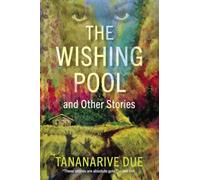 Wishing Pool and Other Stories, The