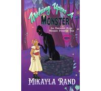 Wishing Upon a Monster: A Monster Brides Romance