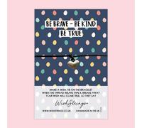 WishStrings ‘Be Brave, Be Kind, Be True’ Wish Bracelet | Uplifting Positivity Gift | Meaningful Bracelet for Encouragement & Strength